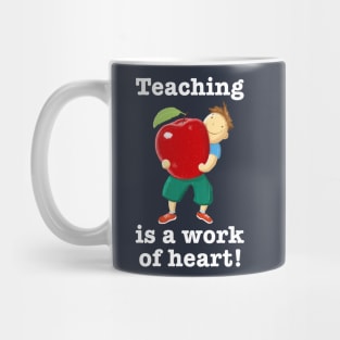 Apple For Teacher Work Of Heart Mug